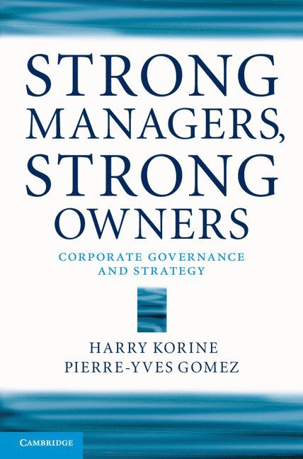 Strong Managers, Strong Owners 1