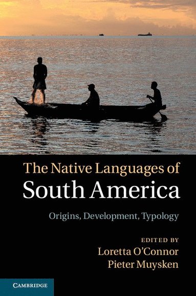 bokomslag The Native Languages of South America