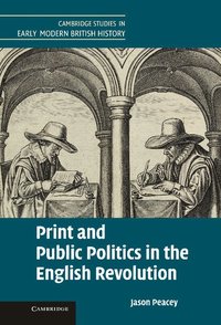 bokomslag Print and Public Politics in the English Revolution