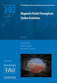 bokomslag Magnetic Fields throughout Stellar Evolution (IAU S302)