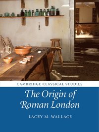 bokomslag The Origin of Roman London