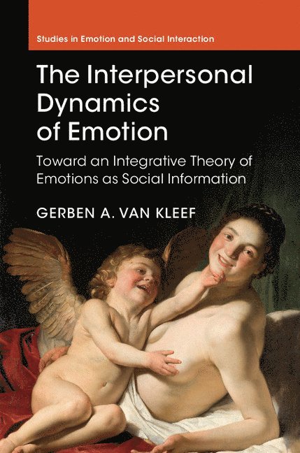 The Interpersonal Dynamics of Emotion 1