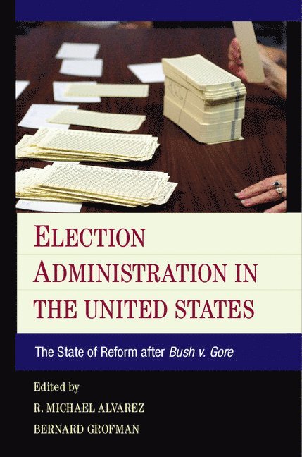 Election Administration in the United States 1