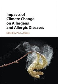 bokomslag Impacts of Climate Change on Allergens and Allergic Diseases
