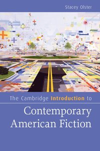 bokomslag The Cambridge Introduction to Contemporary American Fiction
