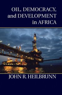 bokomslag Oil, Democracy, and Development in Africa