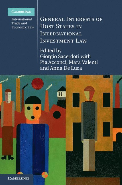 General Interests of Host States in International Investment Law 1