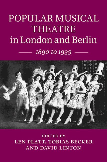 Popular Musical Theatre in London and Berlin 1