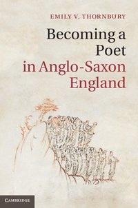 bokomslag Becoming a Poet in Anglo-Saxon England