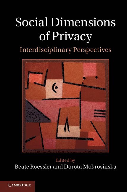 Social Dimensions of Privacy 1