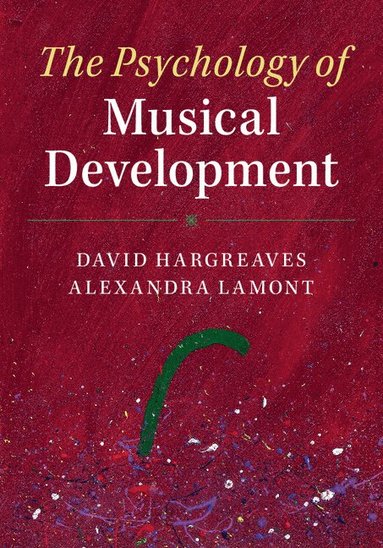 bokomslag The Psychology of Musical Development
