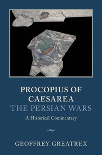 bokomslag Procopius of Caesarea: The Persian Wars
