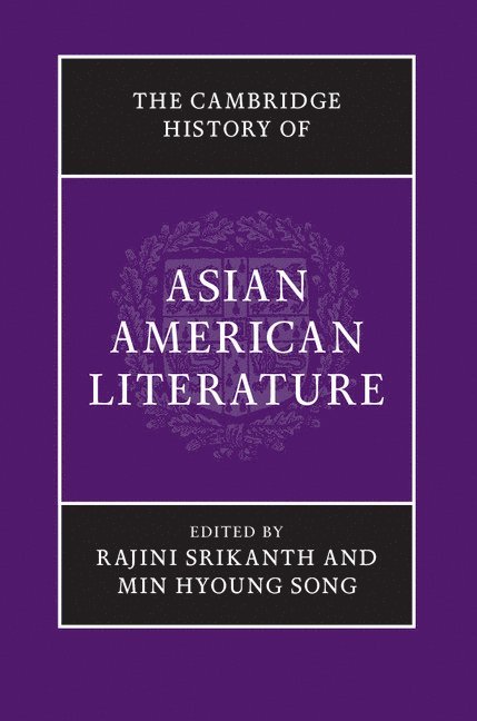 Cambridge History of Asian American Literature