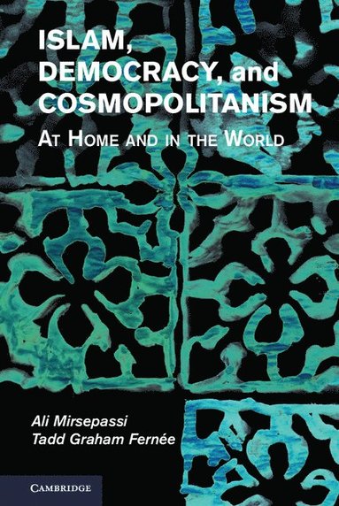 bokomslag Islam, Democracy, and Cosmopolitanism