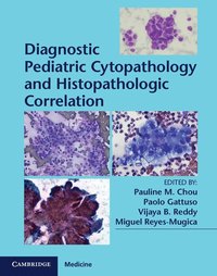 bokomslag Diagnostic Pediatric Cytopathology and Histopathologic Correlation with Static Online Resource