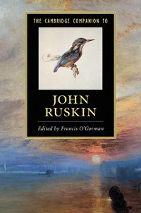 bokomslag The Cambridge Companion to John Ruskin