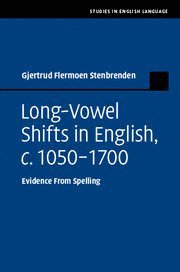 bokomslag Long-Vowel Shifts in English, c.1050-1700