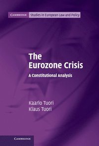 bokomslag The Eurozone Crisis