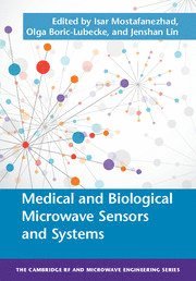 bokomslag Medical and Biological Microwave Sensors and Systems