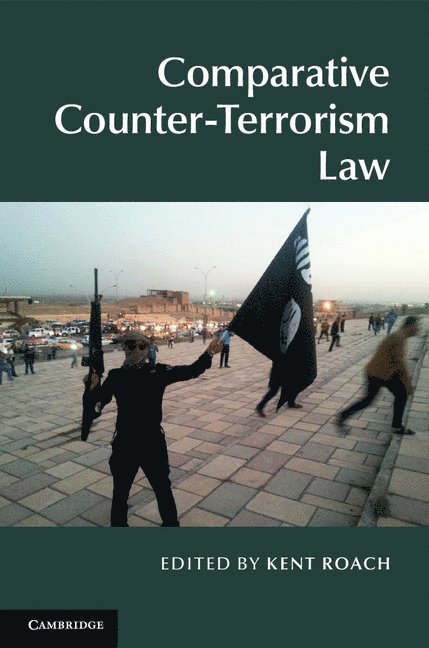 Comparative Counter-Terrorism Law 1