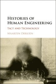 bokomslag Histories of Human Engineering