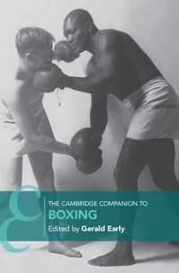 bokomslag The Cambridge Companion to Boxing