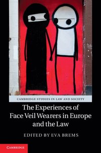 bokomslag The Experiences of Face Veil Wearers in Europe and the Law