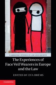 Eva Brems - Experiences of Face Veil Wearers in Europe and the Law, Inbunden