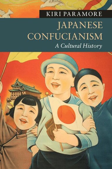 Kiri Paramore - Japanese Confucianism, Inbunden