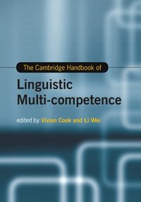 bokomslag The Cambridge Handbook of Linguistic Multi-Competence