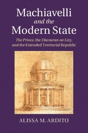 bokomslag Machiavelli and the Modern State