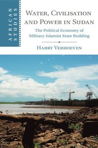 bokomslag Water, Civilization, and Power in Sudan