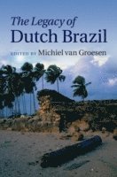 bokomslag Legacy of Dutch Brazil