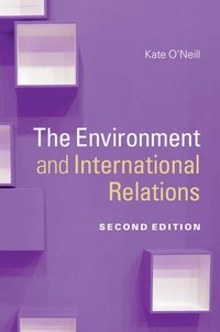 bokomslag The Environment and International Relations