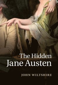 bokomslag The Hidden Jane Austen