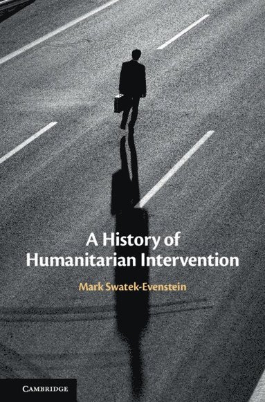 bokomslag History of Humanitarian Intervention