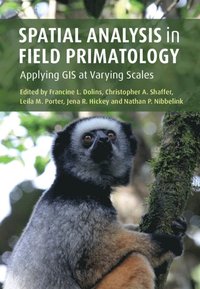 bokomslag Spatial Analysis in Field Primatology