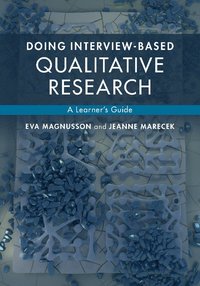 bokomslag Doing Interview-based Qualitative Research: A Learner's Guide