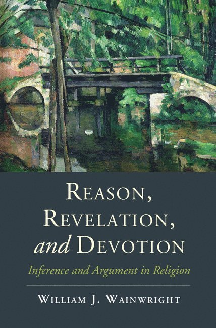 Reason, Revelation, and Devotion 1