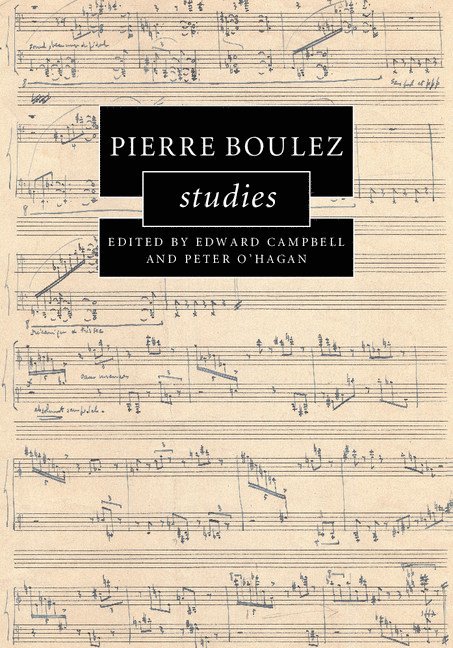 Pierre Boulez Studies 1