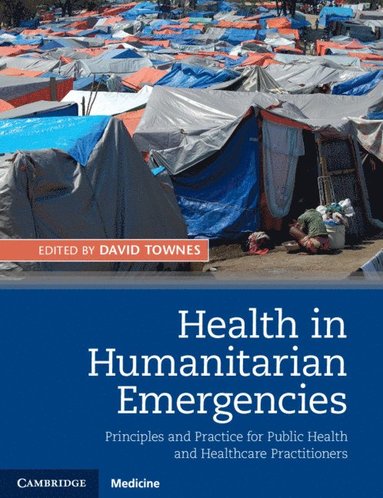 bokomslag Health in Humanitarian Emergencies