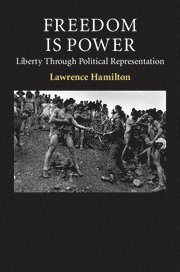 Lawrence Hamilton, Johannesburg) Hamilton, Lawrence (University of the Witwatersrand - Freedom Is Power, Inbunden