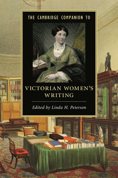 bokomslag Cambridge Companion to Victorian Women's Writing