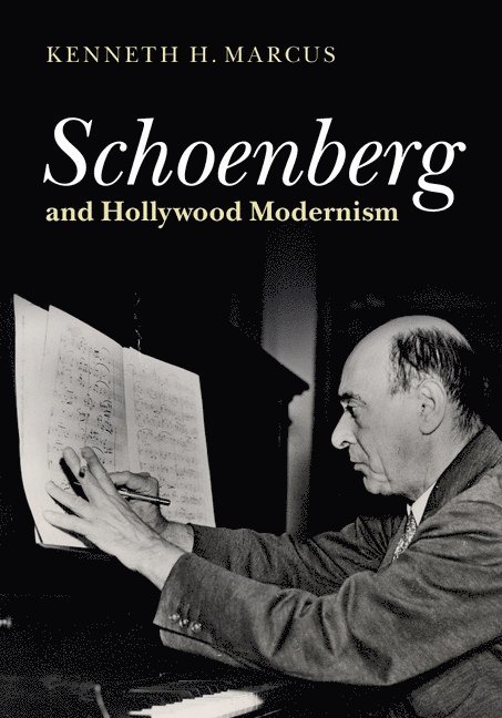 Schoenberg and Hollywood Modernism 1