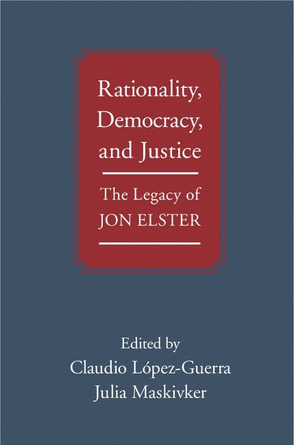 Rationality, Democracy, and Justice 1