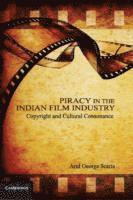 bokomslag Piracy in the Indian Film Industry