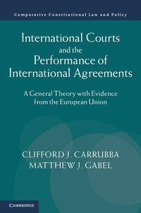 bokomslag International Courts and the Performance of International Agreements