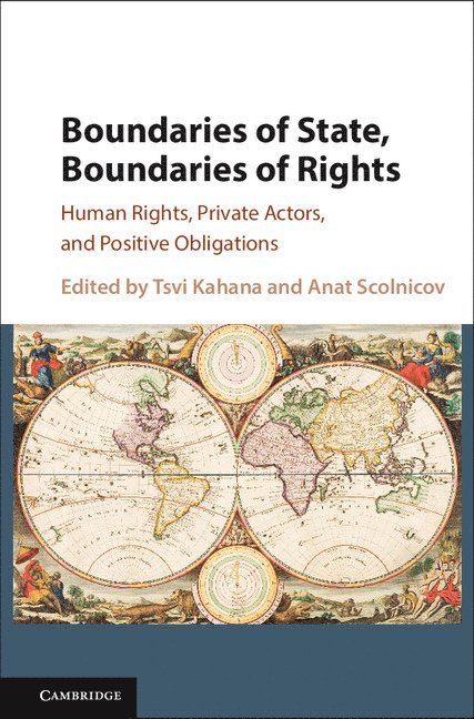 Tsvi Kahana, Anat Scolnicov, Ontario) Kahana, Tsvi (Queen's University - Boundaries of State, Boundaries of Rights, Inbunden