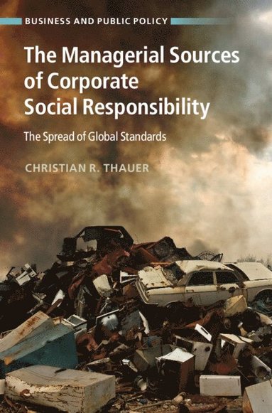 bokomslag The Managerial Sources of Corporate Social Responsibility