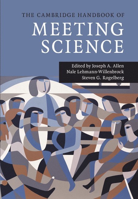 The Cambridge Handbook of Meeting Science 1